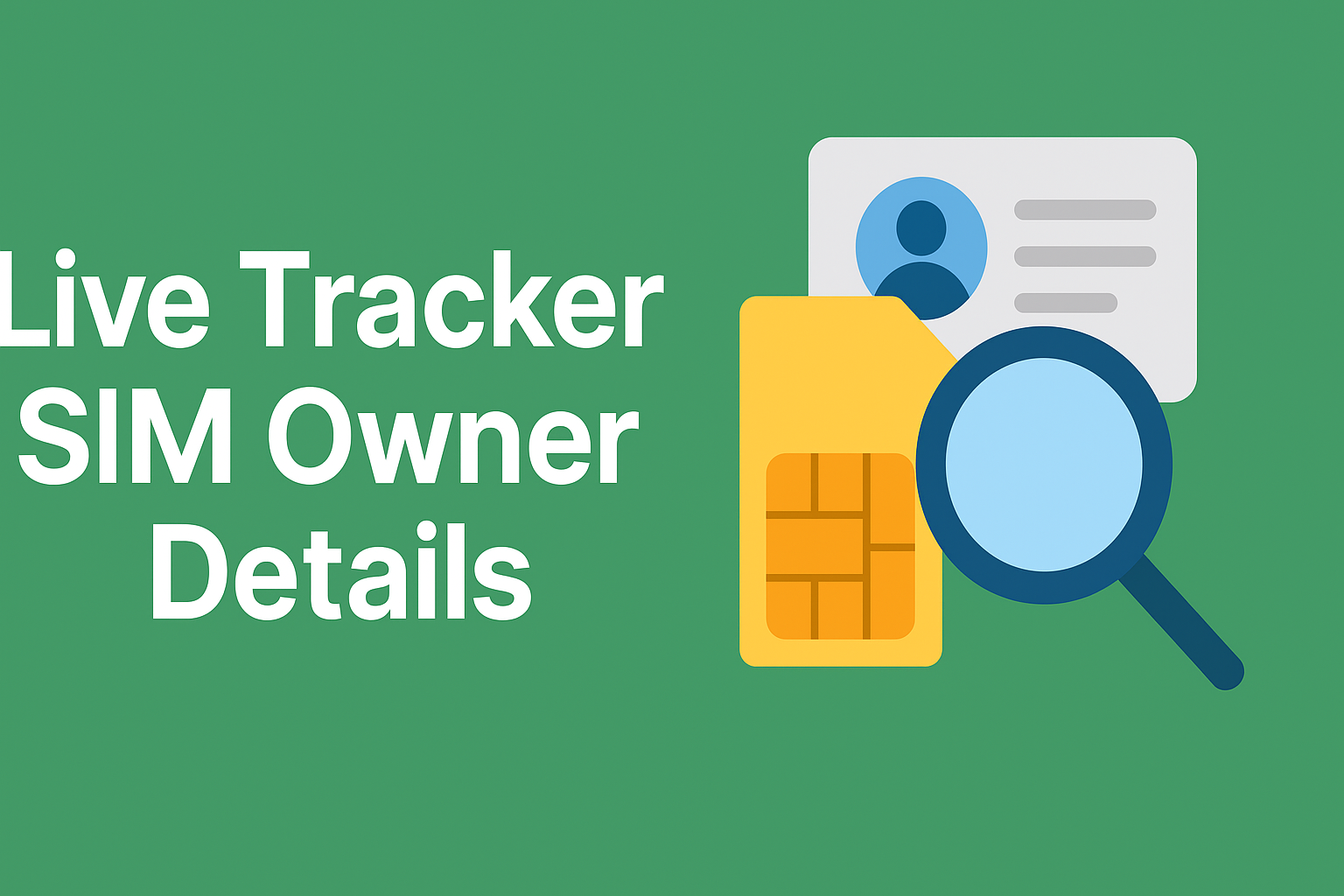 Live Tracker SIM Owner Details