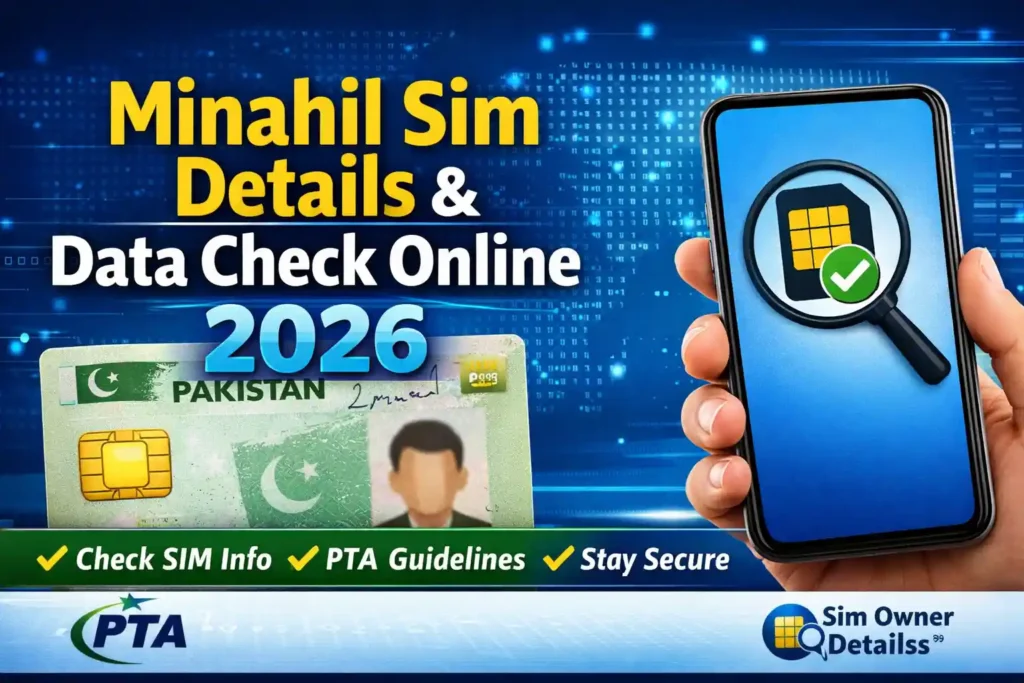 Minahil Sim Details & Data Check Online 2026